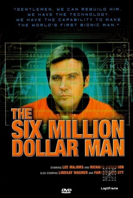 The Six Million Dollar Man 
