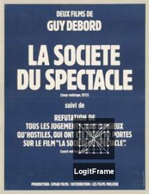 La société du spectacle (The Society of the Spectacle)