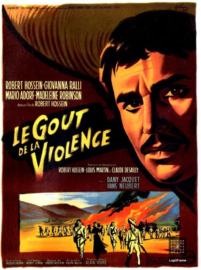 Le goût de la violence (The Taste of Violence)