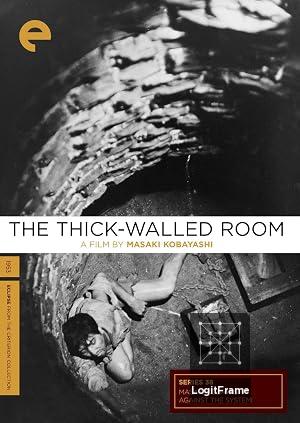 Kabe atsuki heya (The Thick-Walled Room)