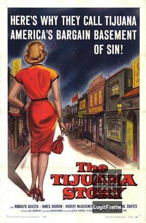 The Tijuana Story 