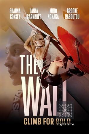 The Wall: Climb for Gold 