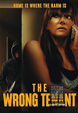 The Wrong Tenant 