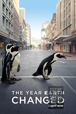 The Year Earth Changed 