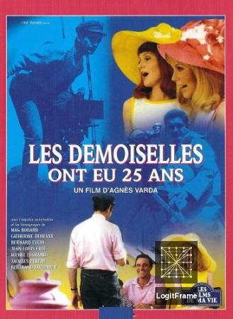 Les demoiselles ont eu 25 ans (The Young Girls Turn 25)