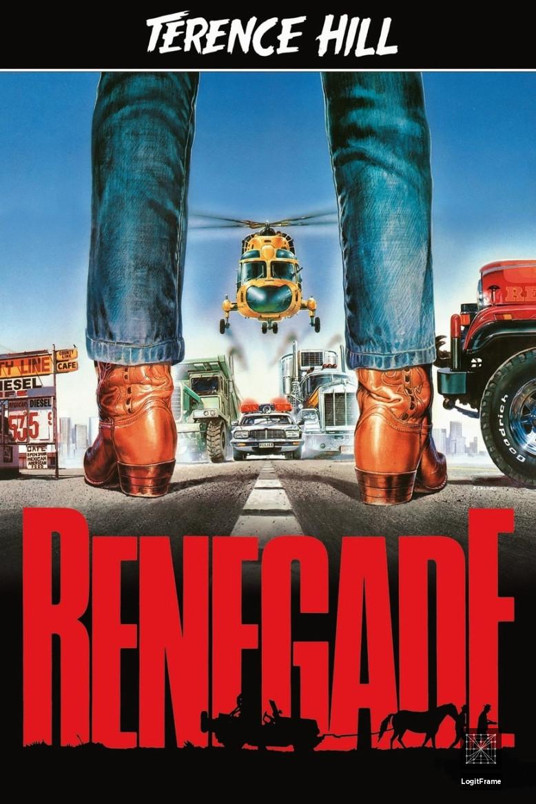 Renegade (They Call Me Renegade)