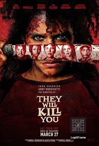 They Will Kill You 