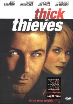Thick as Thieves 