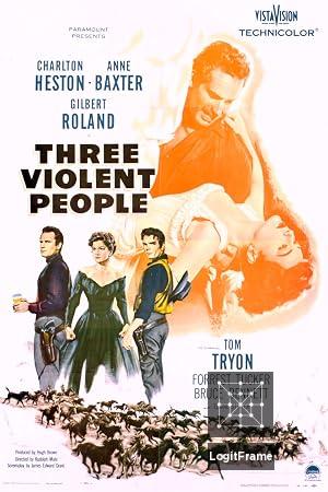 Three Violent People 