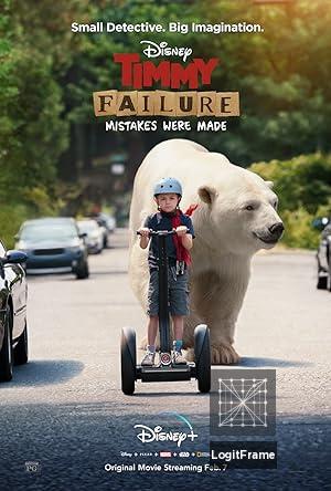 Timmy Failure: Mistakes Were Made 