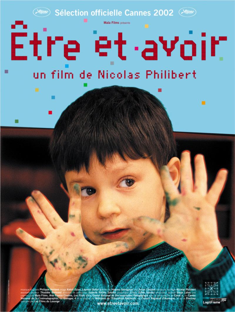 Être et avoir (To Be and to Have)