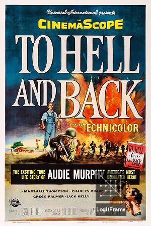 To Hell and Back 