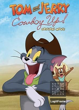 Tom and Jerry Cowboy Up! 