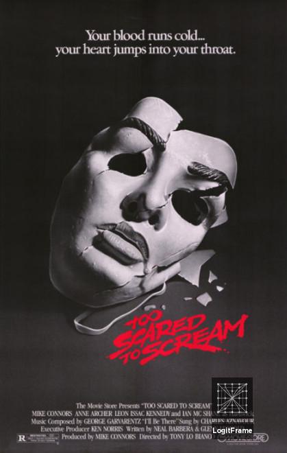 Too Scared to Scream 