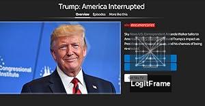 Trump: America Interrupted 