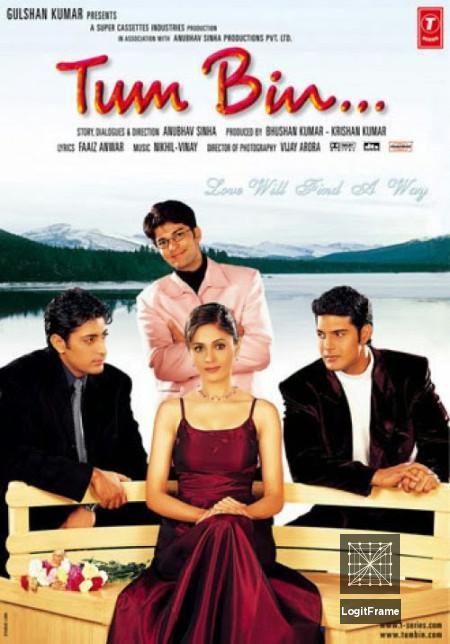 Tum Bin...: Love Will Find a Way 