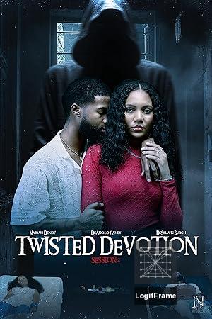 Twisted Devotion 