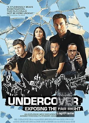 Undercover: Exposing the Far Right 