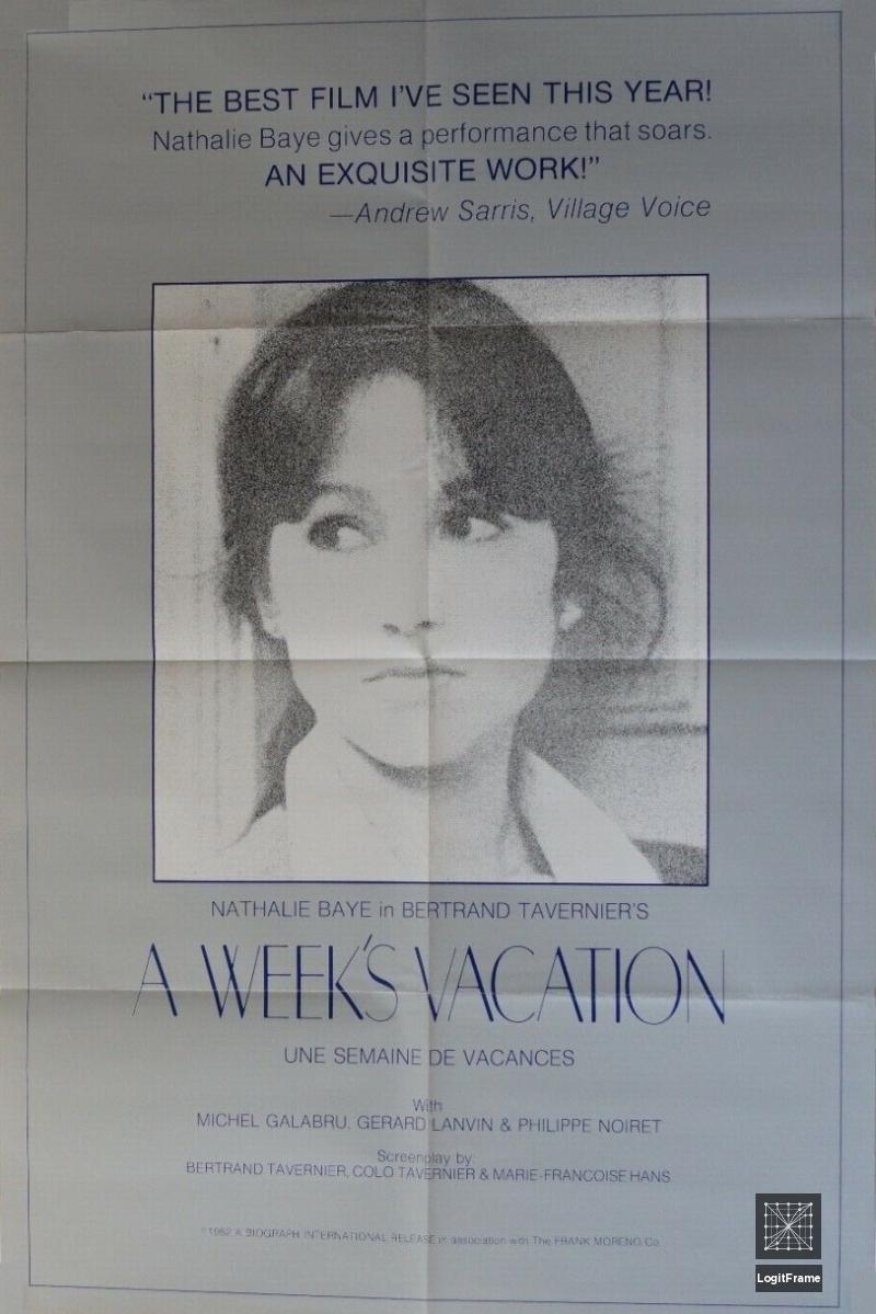 Une semaine de vacances (A Week's Vacation)