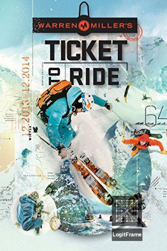 Warren Miller: Ticket to Ride 