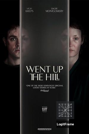 Went Up the Hill 