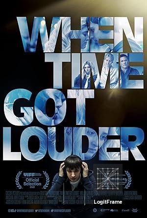When Time Got Louder 