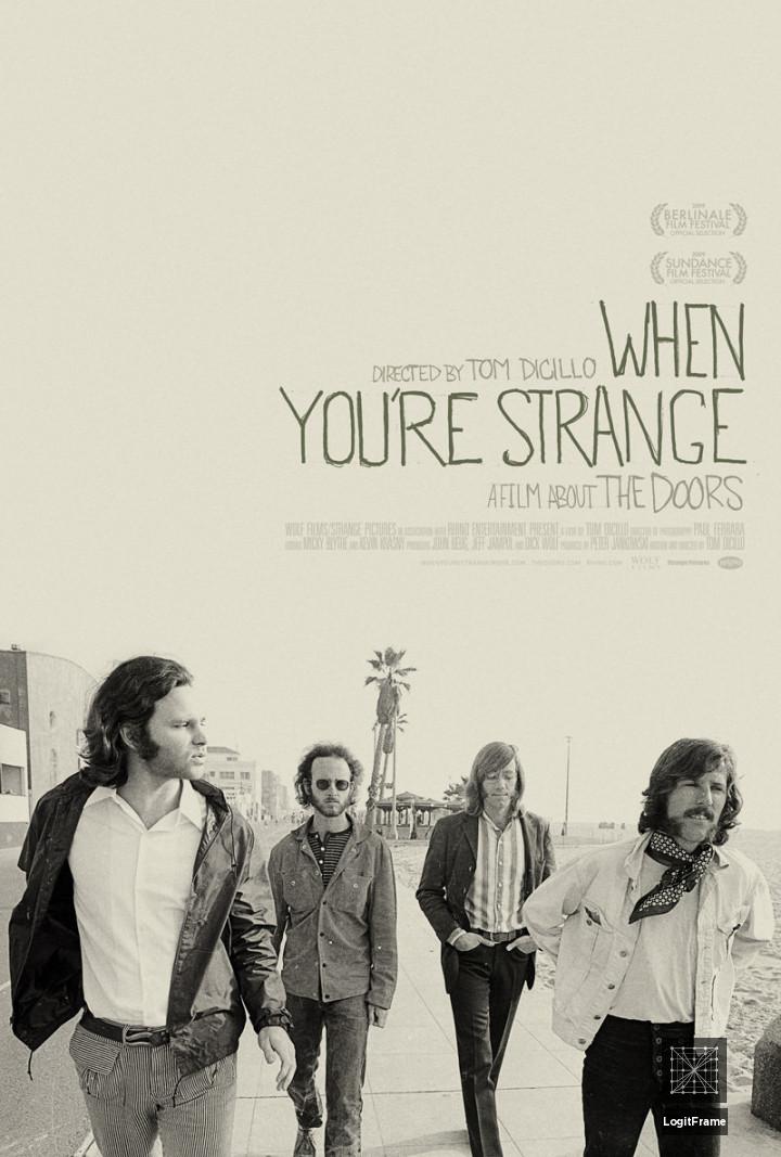 When You're Strange 