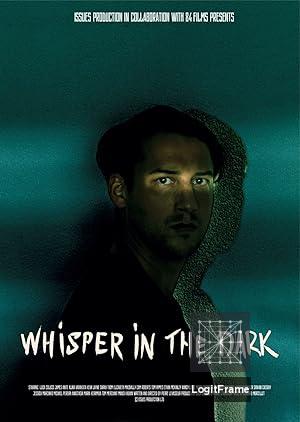 Whisper in the dark (Whisper in the Dark)