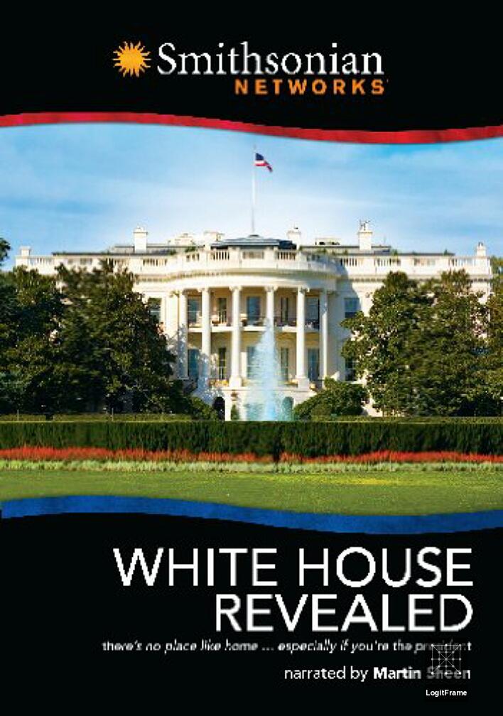 White House Revealed 