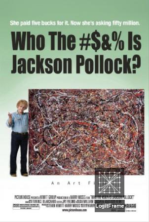 Who the #$&% Is Jackson Pollock? 