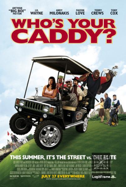 Who's Your Caddy? 