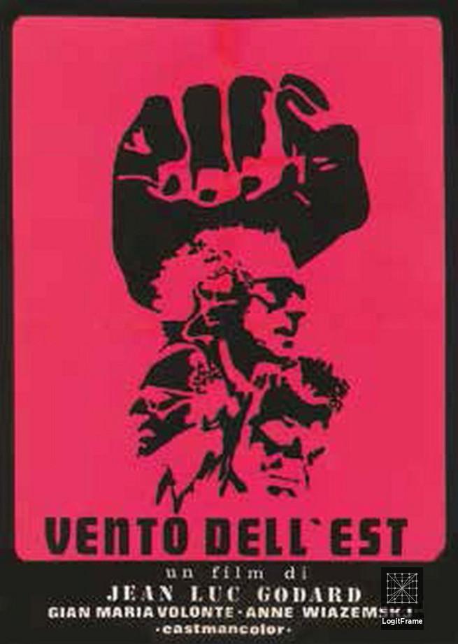 Le vent d'est (Wind from the East)