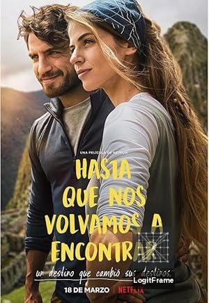 Hasta que nos volvamos a encontrar (Without Saying Goodbye)