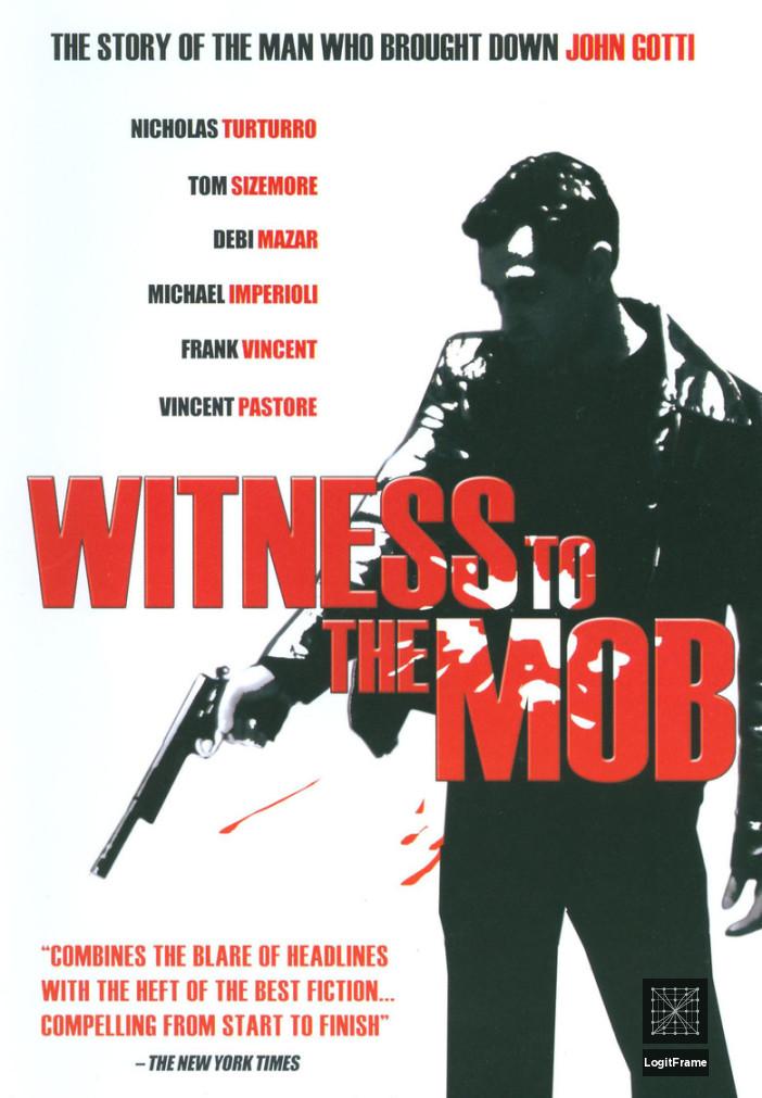 Witness to the Mob 